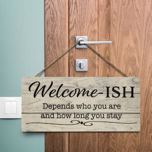 Funny Welcome Sign, Welcome-ish Sign, Funny Front Door Sign, Funny ...