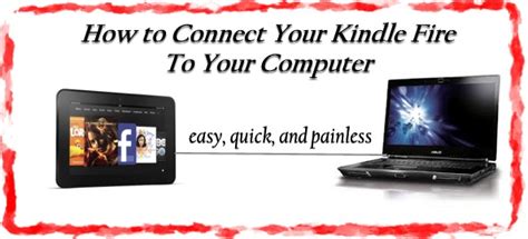 How To Connect Your Kindle Fire To Your PC or Laptop [2020 Edition]