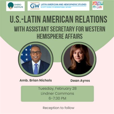 U.S. Latin American Relations with Assistant Secretary for Western ...