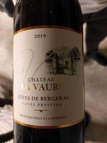 Ch Teau La Vaure Cuv E Prestige C Tes De Bergerac Moelleux Vivino