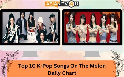 Top K Pop Songs On The Melon Daily Chart Asiantv U