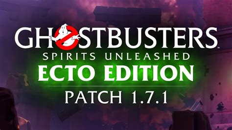 New Ghostbusters Spirits Unleashed Patch Adds Crossplay To Nintendo