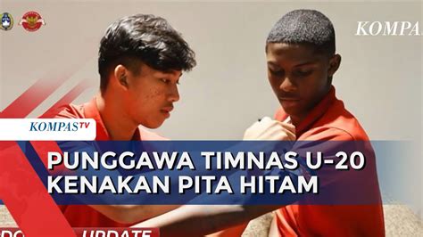 Batal Main Di Piala Dunia Punggawa Timnas Indonesia U 20 Kenakan Pita