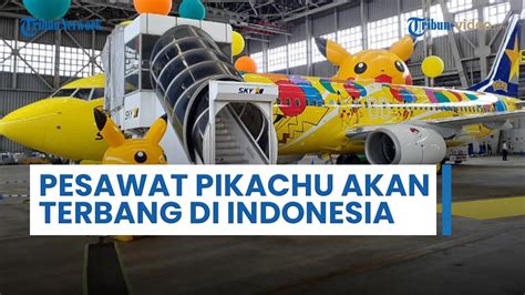 Penggemar Pikachu Siap Siap Pesawat Pikachu Akan Mengudara Di