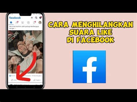 Cara Menonaktifkan Suara Like Di Facebook YouTube