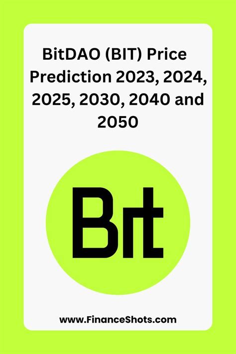 BitDAO BIT Price Prediction 2023 2024 2025 2030 2040 And 2050 In