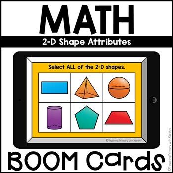 BOOM Cards Shapes Digital Task Cards 2 D Shape Attributes TpT