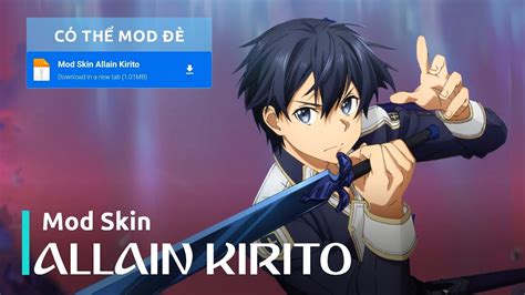 Mod Skin Allain Kirito M I Nh T Sau C P Nh Tfull Hi U Ng M Thanh