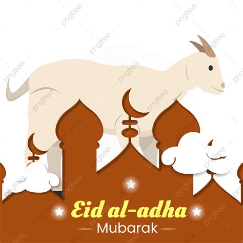 Eid Al Adha Mubarak Muslim Celebration Eid Ul Adha Islamic New Year Hajj Day Png And Vector