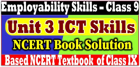 Class Employability Skills Unit Ict Skills Ncert Book Solution