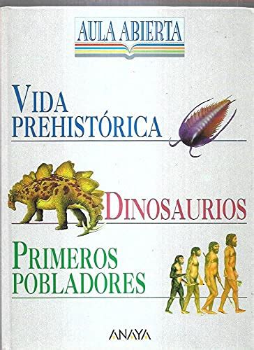 Vida Prehistorica Dinosaurios Primeros Pobladores Benton Michael