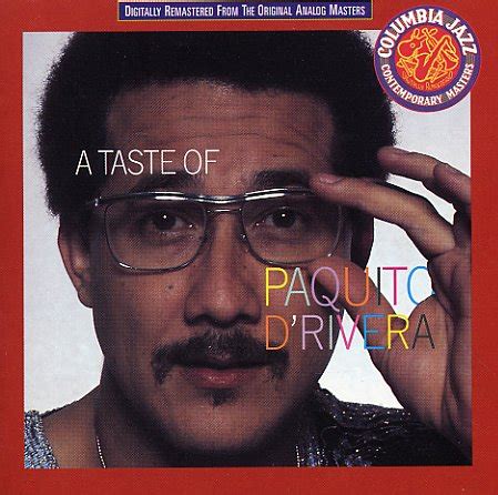 Paquito D Rivera Taste Of Paquito D Rivera Cd