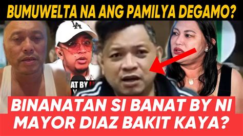 Banat By Binanatan Ng Pamangkin Ni Degamo Na Si Mayor Diaz Grabe Ang