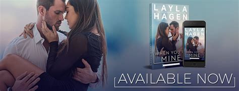 Author Groupies Release Blast When You Re Mine By Layla Hagen