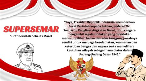 Hari Peringatan Surat Perintah Sebelas Maret SUPERSEMAR Mencari