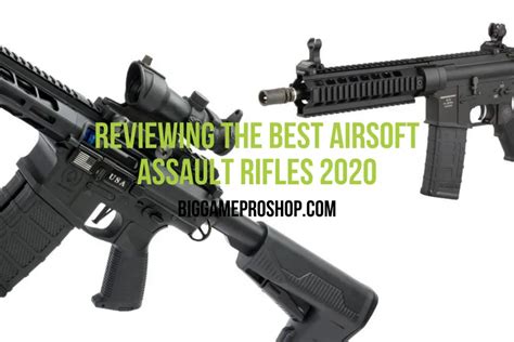 Best Airsoft Assault Rifle Reviews Updated 2020 Big Game Pro Shop