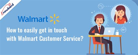 How to easily get in touch with Walmart Customer Service?