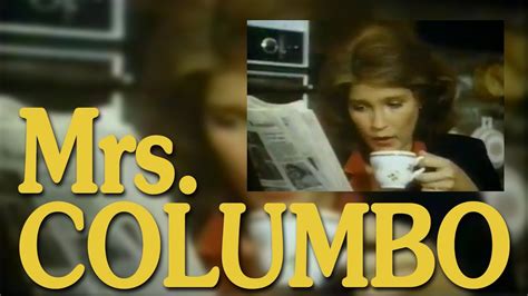 Mrs Columbo S E Kate Mulgrew Youtube