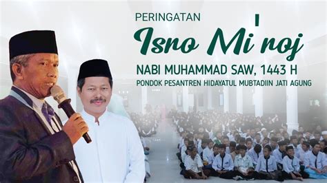 Peringatan Isro Mi Roj Nabi Muhammad Saw Pondok Pesantren Hidayatul