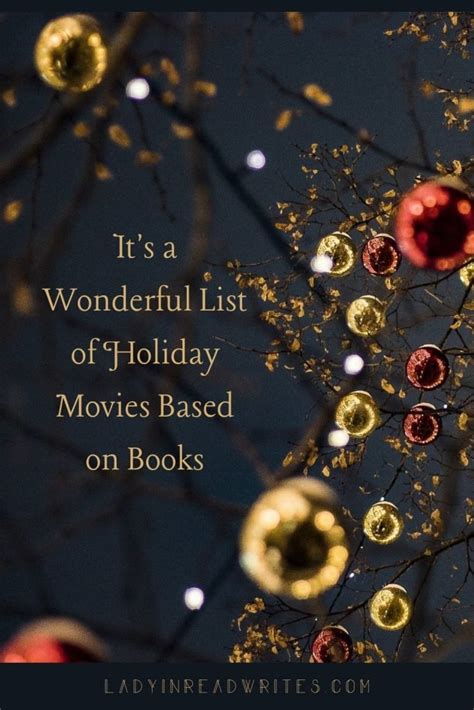 It's a Wonderful List of Holiday Movies Based on Books - Lady In Read Writes