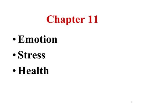 Chapter 11 Emotions Stress And Health