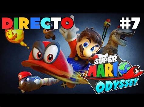 Super Mario Odyssey Directo 7 Español Mundos Secretos 100