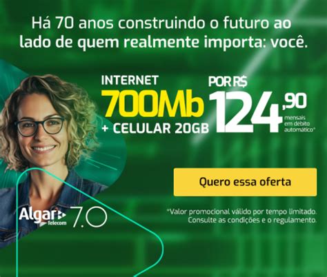 Algar Telecom Melhores Planos de Internet Fibra e Planos Móvel para