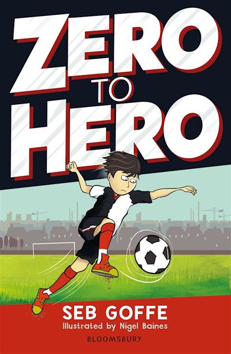 Zero To Hero Highlow Seb Goffe Bloomsbury Education