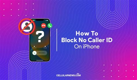 How To Block No Caller Id On Iphone Ways