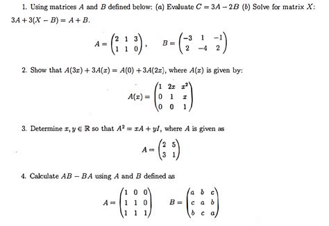 Solved Using Matrices A And B Defined Below Evaluate C