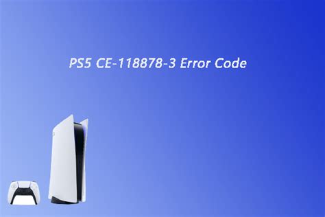 Are You Bothered By PS5 WV 109144 9 Error How To Fix It MiniTool