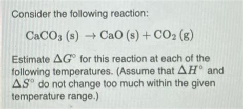 Solved Consider the following reaction: CaCO3( | Chegg.com