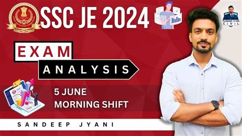 Exam Analysis Ssc Je Civil 2024 05 June Morning Shift Sandeepjyani