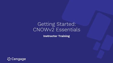Getting Started: CNOWv2 Essentials