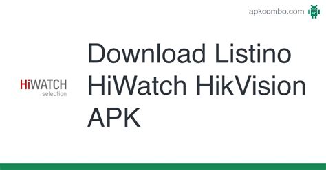 Listino HiWatch HikVision APK (Android App) - Free Download