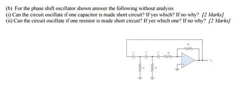 Solved For the phase shift oscillator shown answer the | Chegg.com 