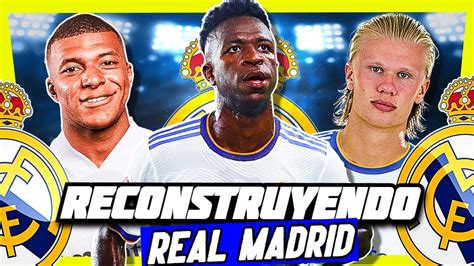 RECONSTRUYENDO Al Real Madrid PERFECTO De Florentino Perez FIFA 22