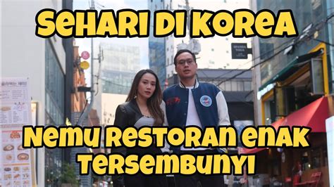 SEHARI DI KOREA KE GANGNAM Dan HONGDAE NEMU HIDDEN GEM YouTube