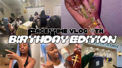 FaceTime Vlog 18th Birthday Prep Grwm Thanksgiving Airbnb Late