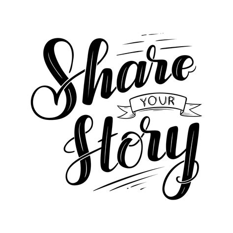 Share your story lettering. Concept of personal experience sharing