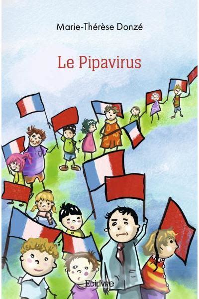 Le Pipavirus Broch Marie Th R Se Donz Achat Livre Fnac