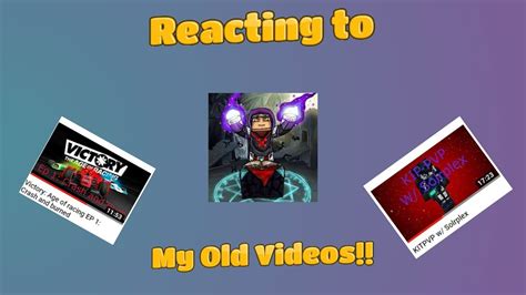 Reacting To My Old Videos Face Reveal 50 Sub Special Youtube