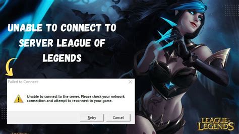 Fix Unable To Connect To Server League Of Legends YouTube