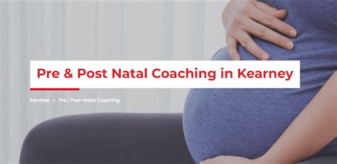 Benefits Of Post Natal Care