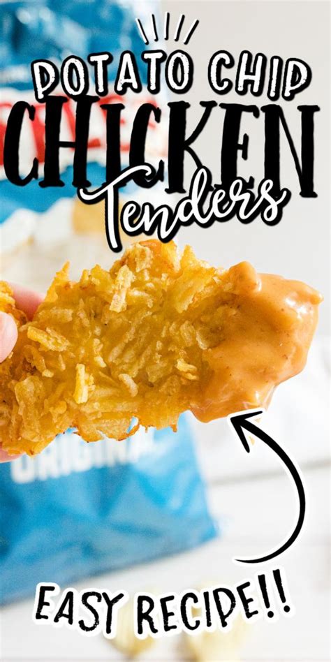 Potato Chip Chicken Tenders Are Crunchy Tender Delicious Chicken Tenders The Simple Breading