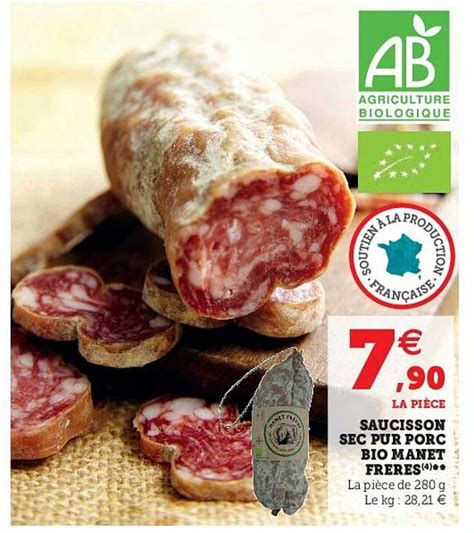 Promo Saucisson Sec Pur Porc Bio Manet Fr Res Chez Hyper U Icatalogue Fr