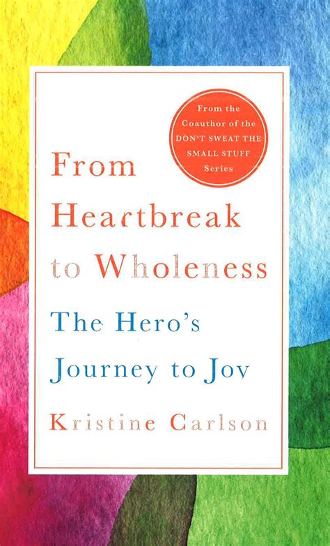 From Heartbreak To Wholeness: The Hero's Journey To Joy – BookXcess