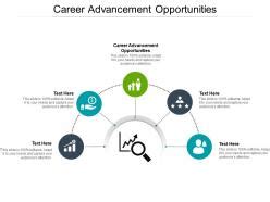 Career Advancement Opportunities Ppt Powerpoint Presentation Icon