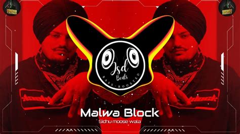 Malwa Block Bass Boosted Sidhu Moose Wala 4k New Punjabi Bass