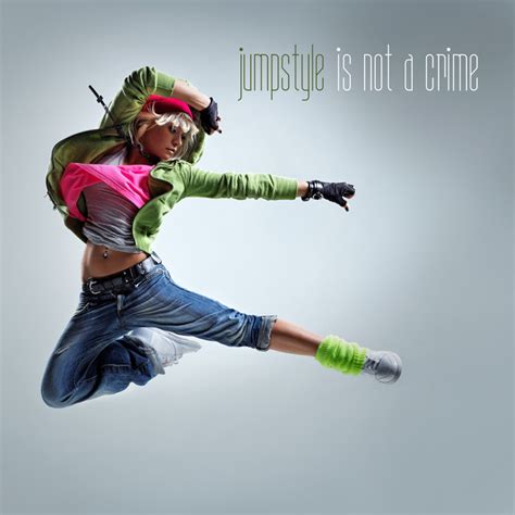 Jumpstyle Is Not A Crime Compilation By Various Artists Spotify